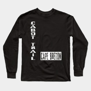 Cabot Trail Cape Breton Island Nova Scotia Long Sleeve T-Shirt